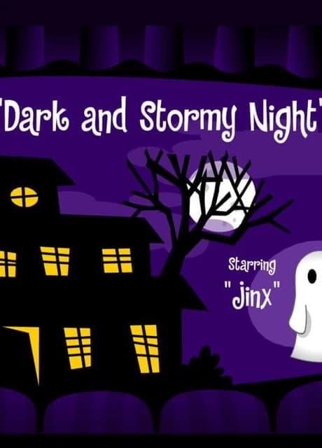 Jinx: A Dark and Stormy Night
