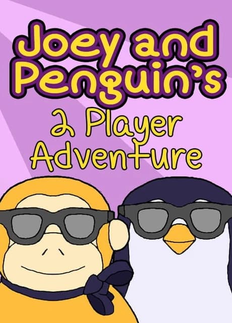 Joey and Penguin's 2 Player Adventure