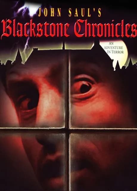 John Saul's Blackstone Chronicles