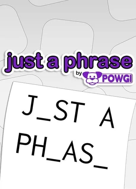 Just a Phrase by Powgi