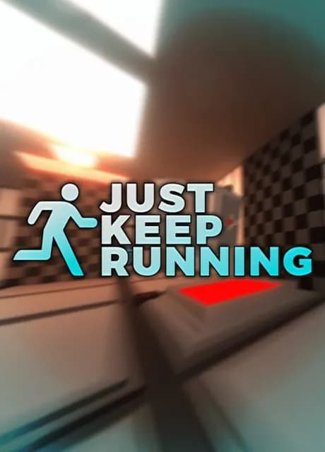 Just Keep Running