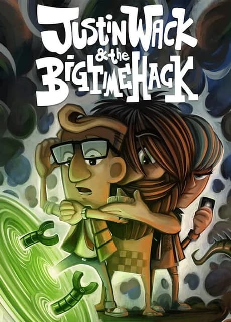 Justin Wack and the Big Time Hack