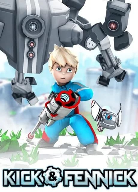 Kick & Fennick