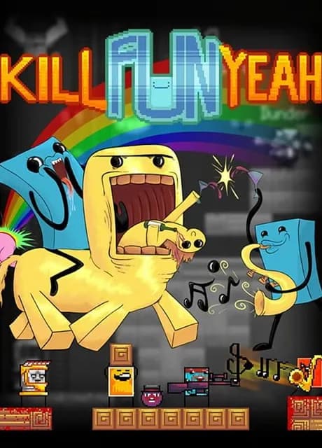 Kill Fun Yeah