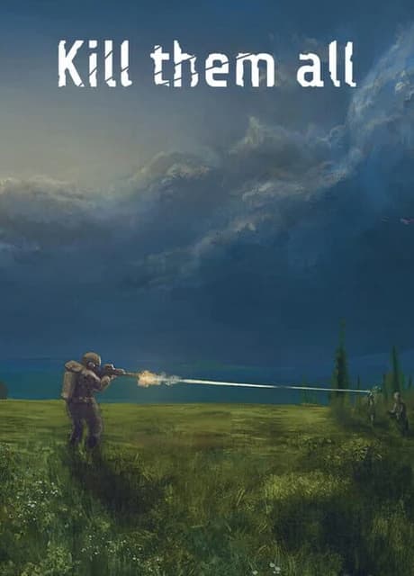 Kill Them All
