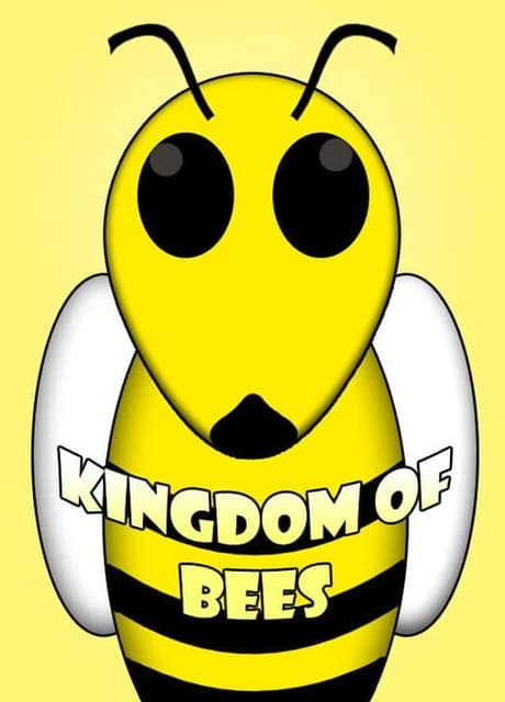 Kingdom of Bees