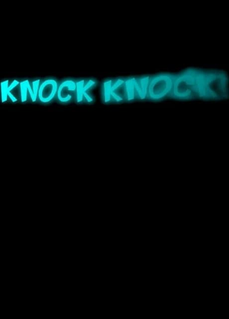 Knock Knock!
