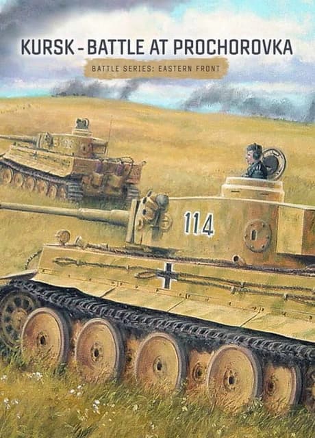 Kursk - Battle at Prochorovka