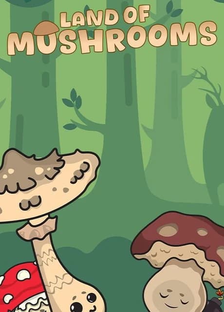 Land of Mushrooms