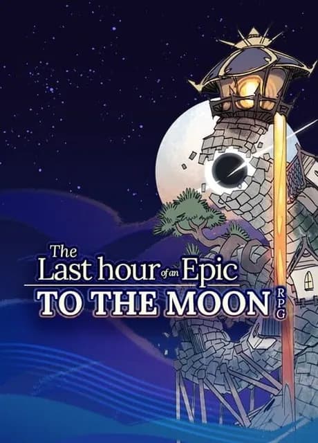 Last Hour of an Epic to the Moon RPG