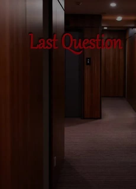Last Question