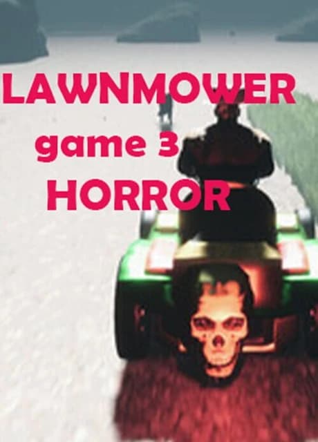 Lawnmower Game 3: Horror