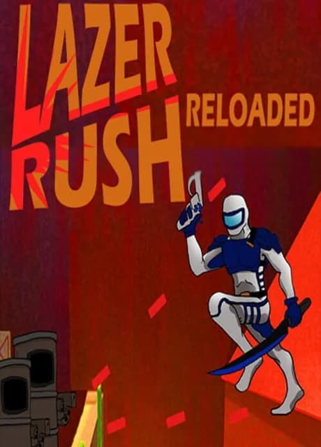 Lazer Rush Reloaded