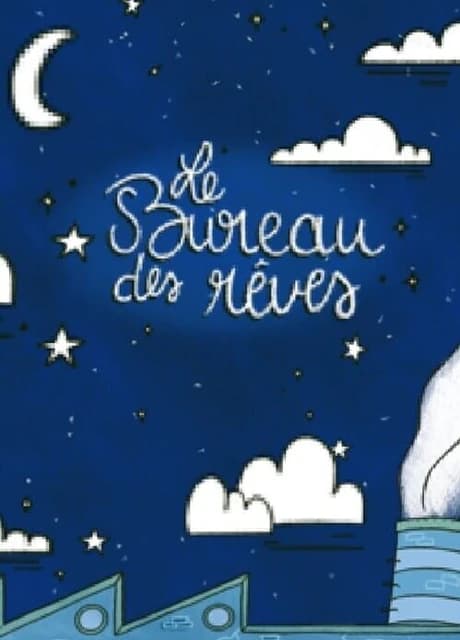 Le Bureau Des Rêves