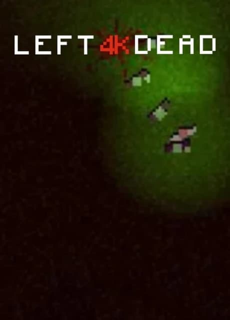 Left 4k Dead