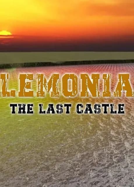 Lemonia The Last Castle