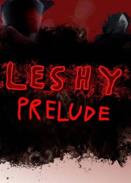 Leshy Prelude