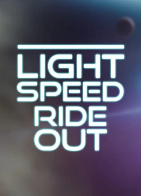 Light Speed Ride Out