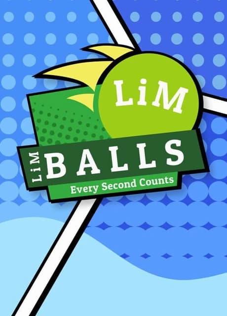 LiM Balls: Every Second Counts