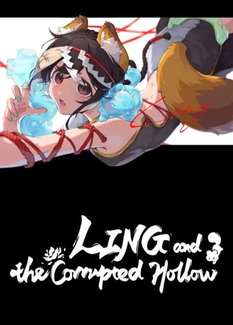 Ling and the Corrupted Hollow