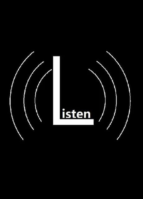 Listen
