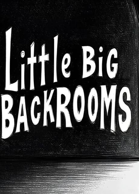 Little Big Backrooms