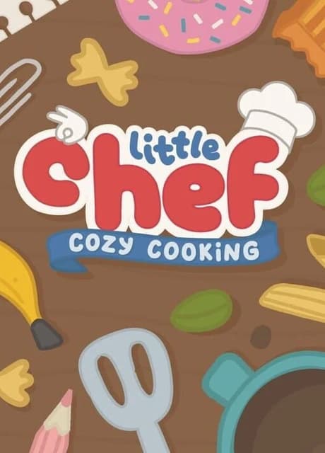 Little Chef: Cozy Cooking