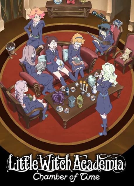 Little Witch Academia: Chamber of Time