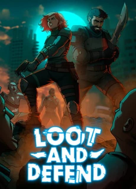 Loot And Defend
