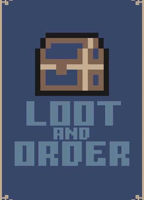 Loot and Order