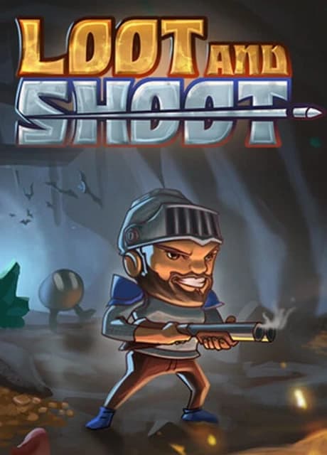 Loot and Shoot
