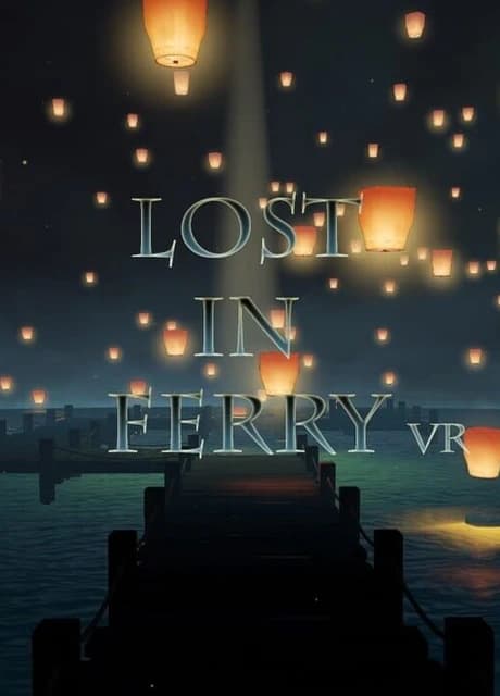 Lost In Ferry VR