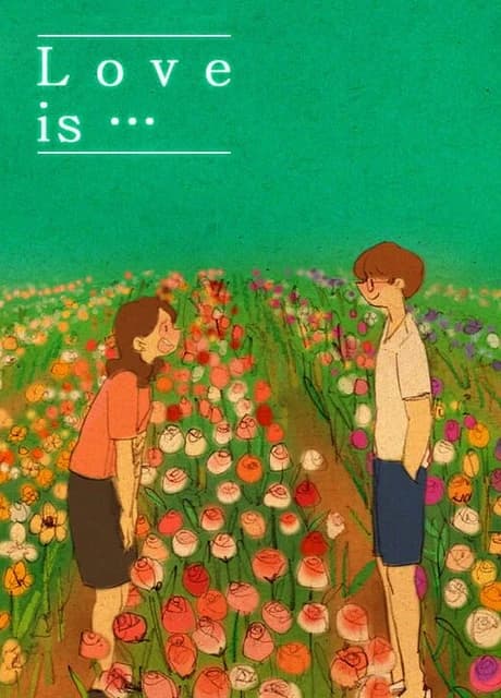 Love Is...