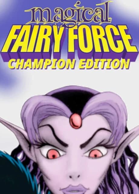 Magical Fairy Force: Champion Edition
