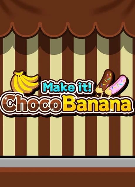 Make it! Choco Banana