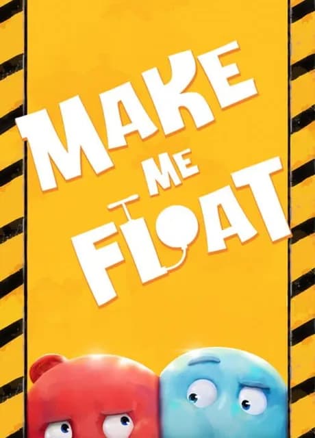 Make me Float