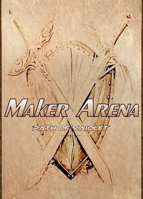 Maker Arena: Path of Vaiolet
