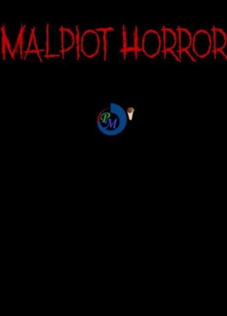 Malpiot Horror