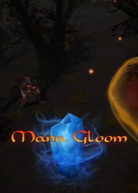 Mana Gloom
