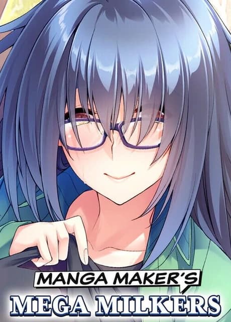 Manga Maker's Mega Milkers