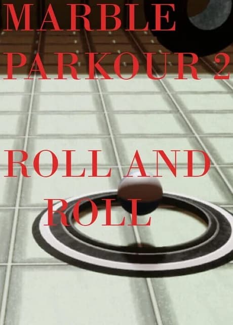 Marble Parkour 2: Roll and Roll