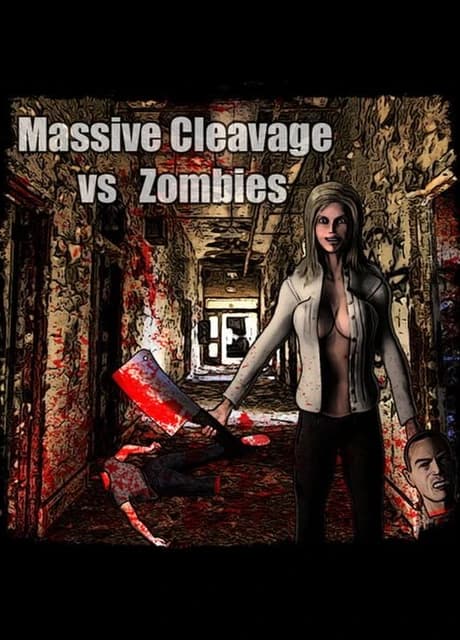 Massive Cleavage vs Zombies