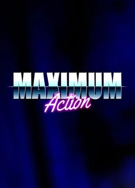 Maximum Action