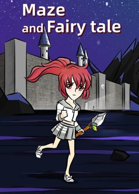 Maze and Fairy tale