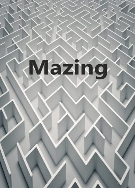 Mazing