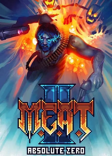 M.E.A.T. II: Absolute Zero