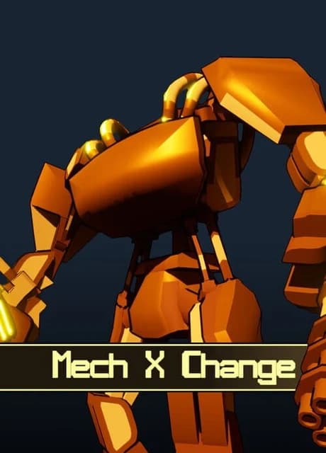 Mech x Change