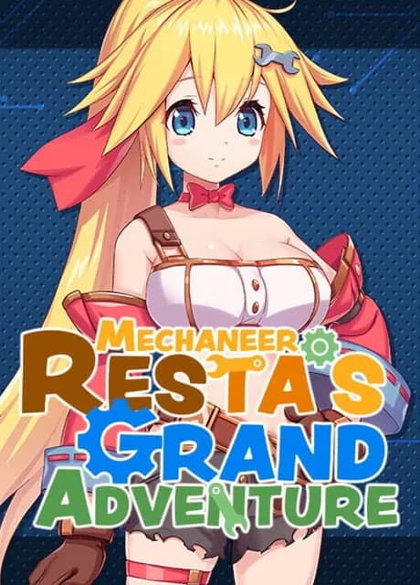Mechaneer Resta's Grand Adventure