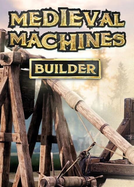 Medieval Machines Builder