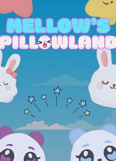 Mellow's PillowLand